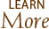 Learn More